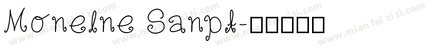 Monelne Sanpt字体转换